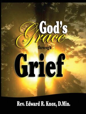 cover image of God's Grace through Grief